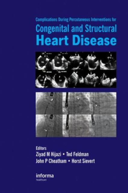 Book cover of: Complications During Percutaneous Interventions for Congenital and Structural Heart Disease