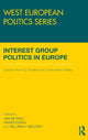 Book cover of: Interest Group Politics in Europe. By: Jan Beyers: Rai