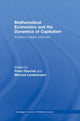 Book cover of: Mathematical Economics and the Dynamics of Capitalism. By: Peter Flaschel:
