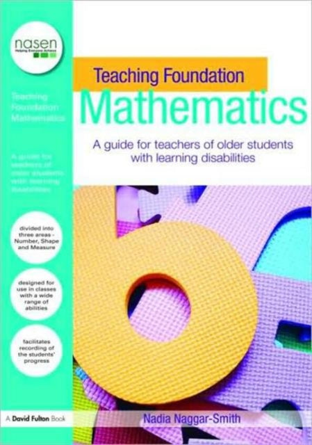 Book cover of: Teaching Foundation Mathematics. By: Nadia Naggar-Smith, Na Naggar-Smith