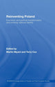 Book cover of: Reinventing Poland. By: Martin Myant: T, M. R. Myant