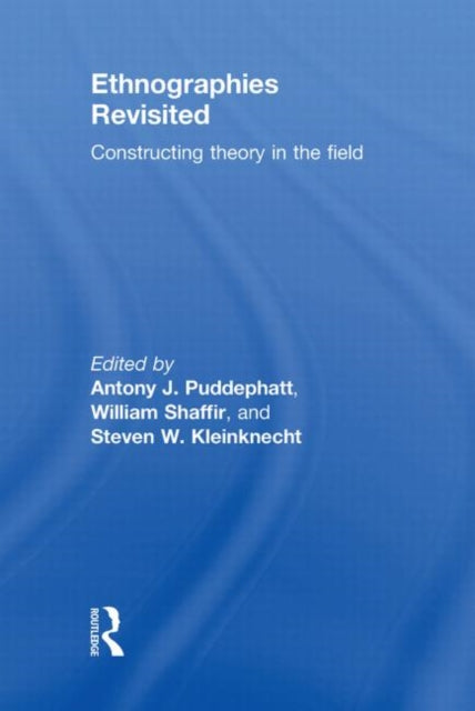 Book cover of: Ethnographies Revisited. By: William Shaffir