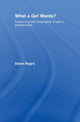 Book cover of: What a Girl Wants?. By: Diane Negra