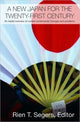 Book cover of: New Japan for the Twenty-First Century. By: Rien T. Segers
