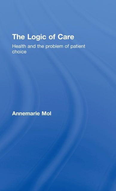 The Logic of Care