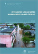 Book cover of: Integrated Urban Water Management: Humid Tropics. By: Jonathan Parkinson
