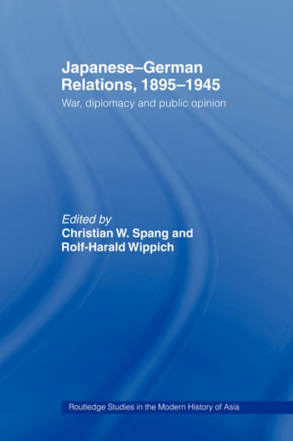 Book cover of: Japanese-German Relations, 1895-1945. By: Rolf-Ha Wippich