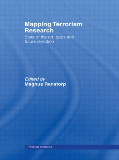 Book cover of: Mapping Terrorism Research. By: Magnus Ranstorp