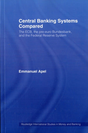 Central Banking Systems Compared