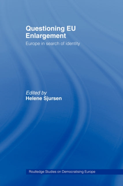 Questioning EU Enlargement