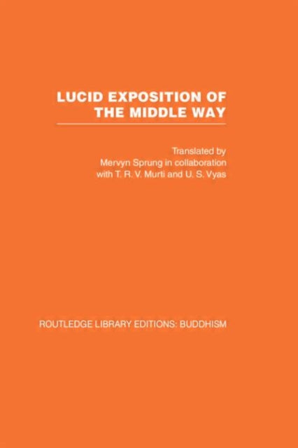 Lucid Exposition of the Middle Way