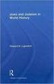 Book cover of: Jews and Judaism in World History. By: Howard N. Lupovitch