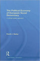 Book cover of: Political Economy of European Social Democracy. By: David Bailey