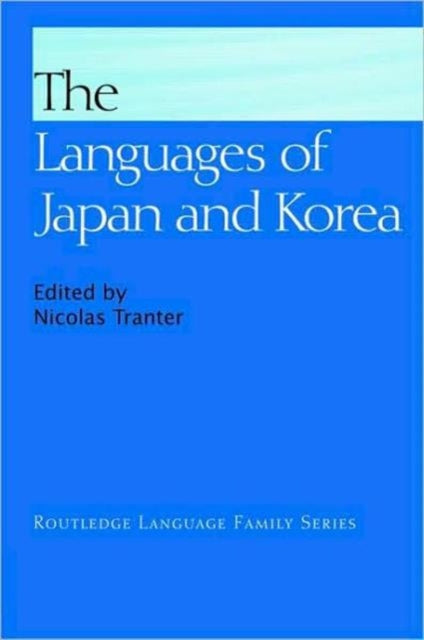 Book cover of: Languages of Japan and Korea. By: Nicolas Tranter