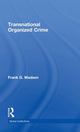 Book cover of: Transnational Organized Crime. By: Frank G. Madsen
