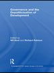 Book cover of: Governance and the Depoliticisation of Development