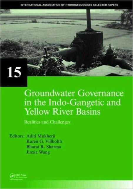 Book cover of: Groundwater Governance in the Indo-Gangetic and Yellow River Basins
