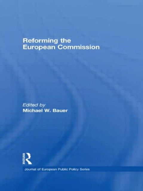 Reforming the European Commission