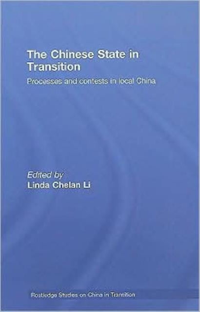 The Chinese State in Transition