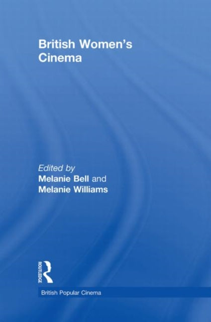Book cover of: British Women's Cinema