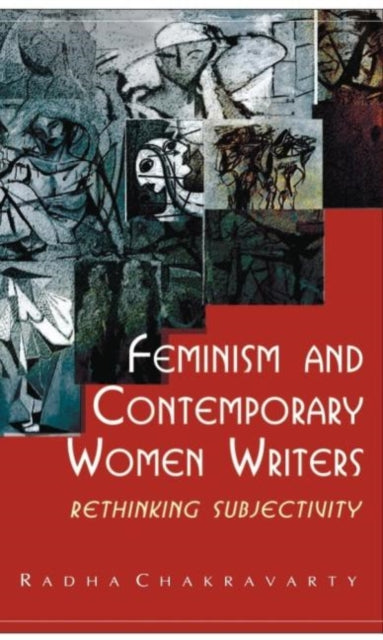 Feminism and Contemporary Women Writers