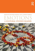 Emotions: A Cultural Studies Reader