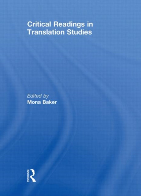 Book cover of: Critical Readings in Translation Studies