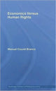 Book cover of: Economics Versus Human Rights. By: Manuel Couret Branco