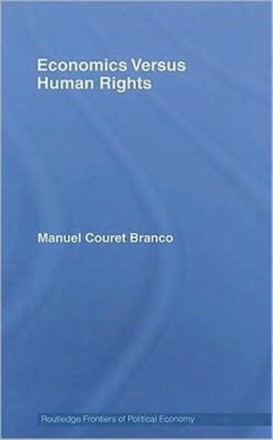 Economics Versus Human Rights