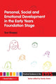 Book cover of: Personal, Social and Emotional Development in the Early Years Foundation Stage. By: Sue Sheppy