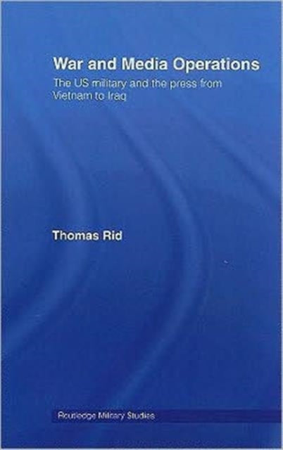 Book cover of: War and Media Operations. By: Thomas Rid