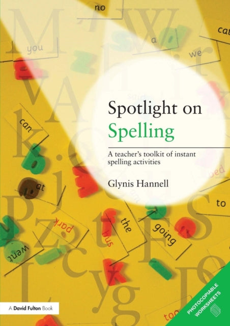 Book cover of: Spotlight on Spelling. By: Glynis Hannell
