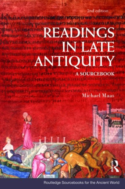 Book cover of: Readings in Late Antiquity. By: Michael Maas