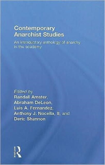 Book cover of: Contemporary Anarchist Studies