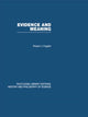 Book cover of: Evidence and Meaning. By: Robert J. Fogelin
