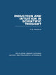 Book cover of: Induction and Intuition in Scientific Thought. By: P. B. Medawar