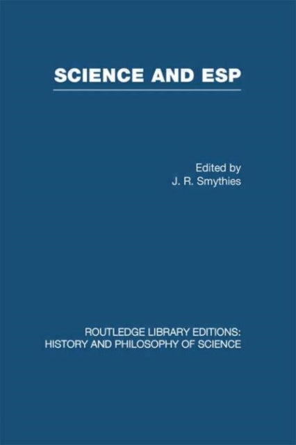 Book cover of: Science and ESP. By: J. R. Smythies