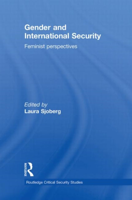 Book cover of: Gender and International Security