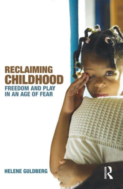 Book cover of: Reclaiming Childhood
