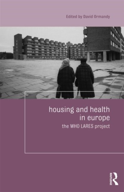 Book cover of: Housing and Health in Europe