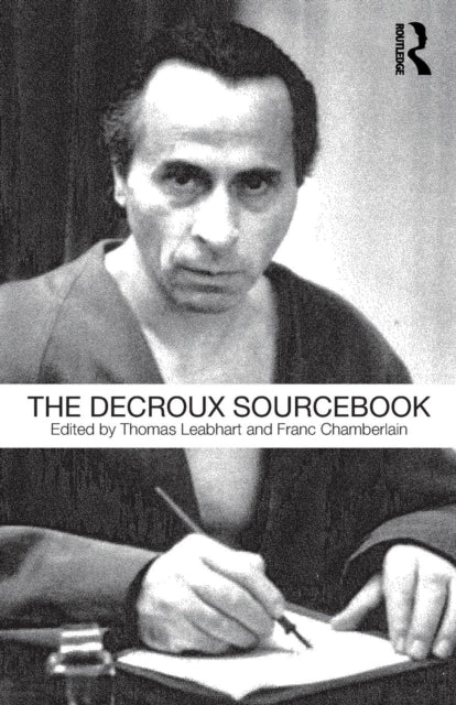 Book cover of: Decroux Sourcebook. By: Thomas Leabhart