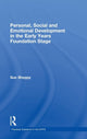 Book cover of: Personal, Social and Emotional Development in the Early Years Foundation Stage. By: Sue Sheppy