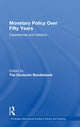Book cover of: Monetary Policy Over Fifty Years