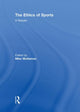 Book cover of: Ethics of Sports. By: M. J. McNamee
