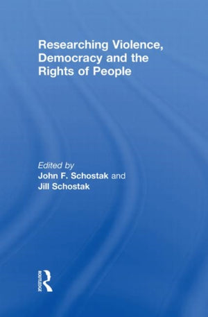 Researching Violence, Democracy and the Rights of People