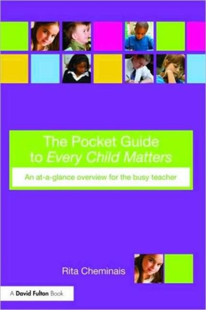 Book cover of: Pocket Guide to Every Child Matters. By: Rita Cheminais
