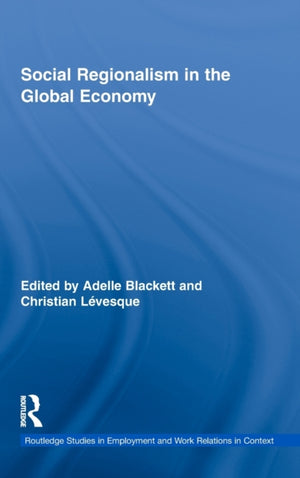 Social Regionalism in the Global Economy
