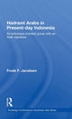 Book cover of: Hadrami Arabs in Present-day Indonesia. By: Frode F. Jacobsen