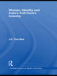 Book cover of: Women, Identity and India's Call Centre Industry. By: JK Tina Basi