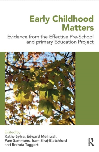 Book cover of: Early Childhood Matters. By: Kathy Sylva